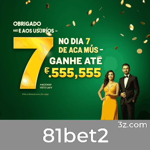 81bet2: Especialista em Apostas Esportivas no Brasil