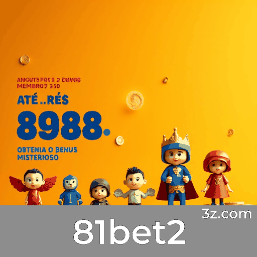 Experiência de Jogos Incomparáveis do 81bet2: Diversão Sem Limites